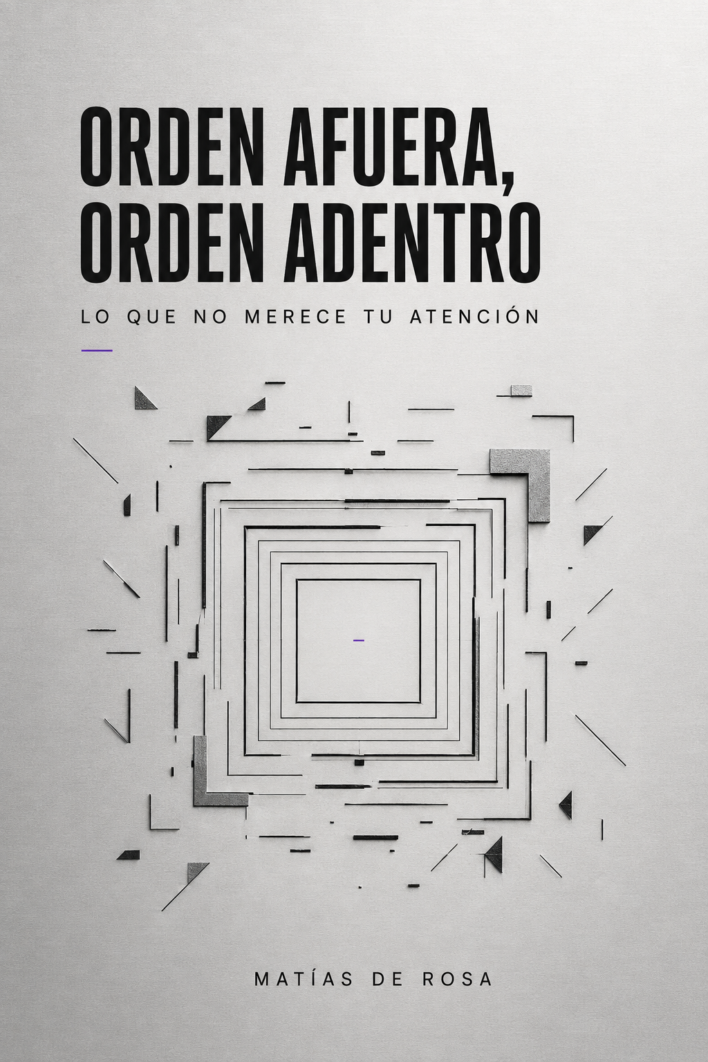 Orden afuera, orden adentro